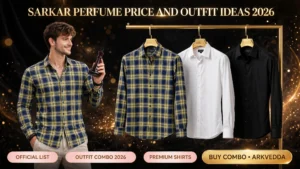 Sarkar Perfume Price and Outfit Ideas