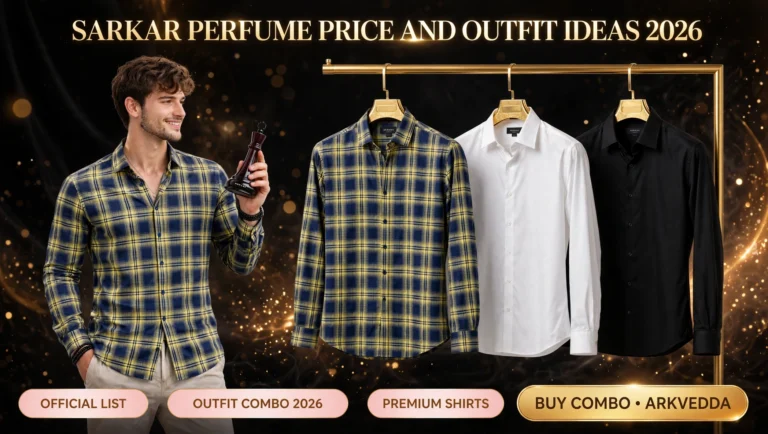 Sarkar Perfume Price and Outfit Ideas