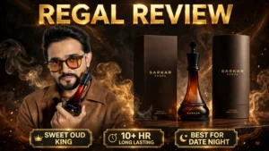 Sarkar Regal Perfume Review