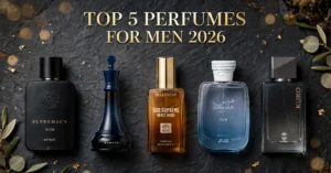 Top 5 Perfumes for Men